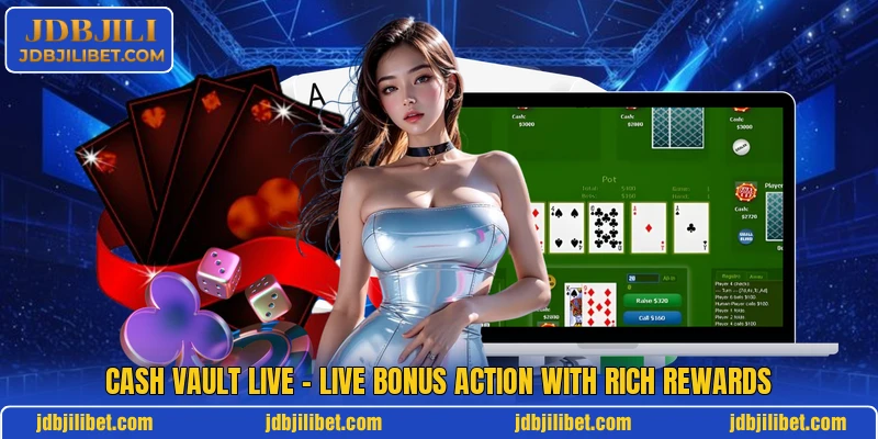 Cash Vault Live – Live Bonus Action With Rich Rewards