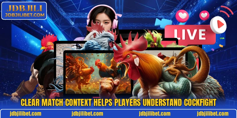 Clear match context helps players understand cockfight