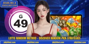 Lotto Random Method – Discover Random Pick Strategies