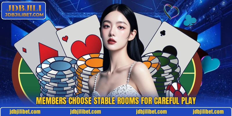 Members choose stable rooms for careful play Members choose stable rooms for careful play