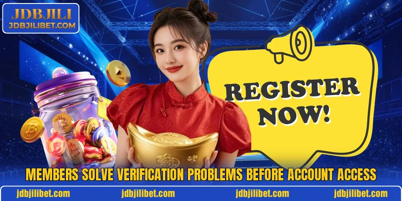 Members solve verification problems before account access Members solve verification problems before account access