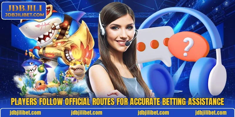 Players follow official routes for accurate betting assistance Players follow official routes for accurate betting assistance