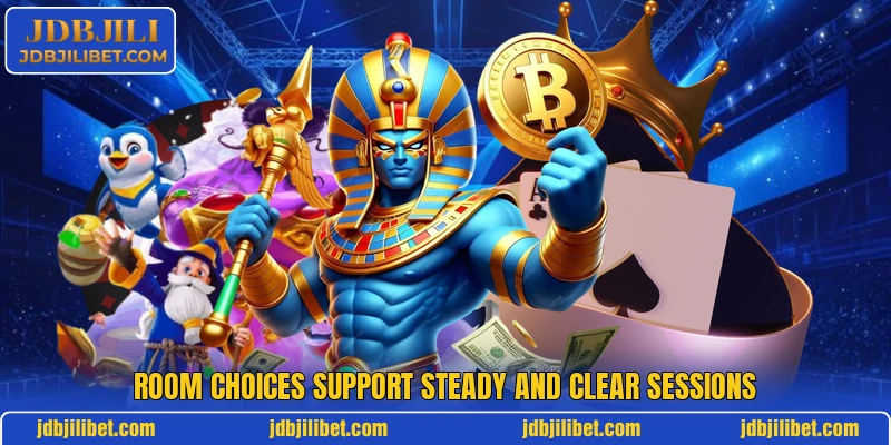 Room choices support steady and clear sessions Room choices support steady and clear sessions