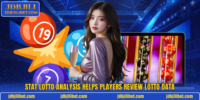 Stat Lotto Analysis helps players review lotto data Stat Lotto Analysis helps players review lotto data