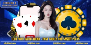 Teen Patti Rapid Arena - Fast Tables For Smart Plays